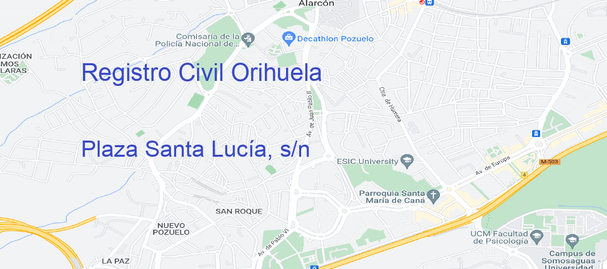 Oficina Calle Plaza Santa Lucía, s/n en Orihuela - Registro Civil